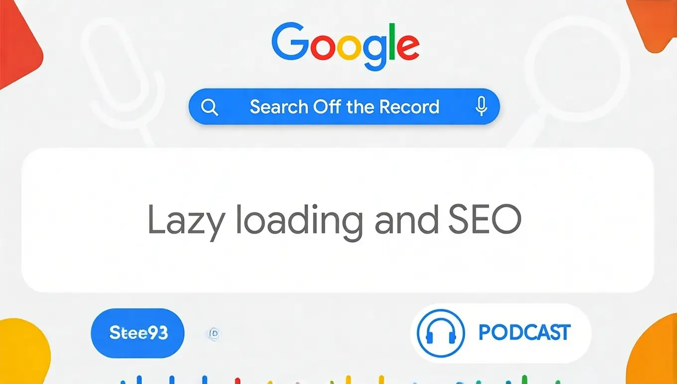 Interfacé de recherche Google affichant le podcast "Lazy loading and SEO" avec microphone et icône de podcast.